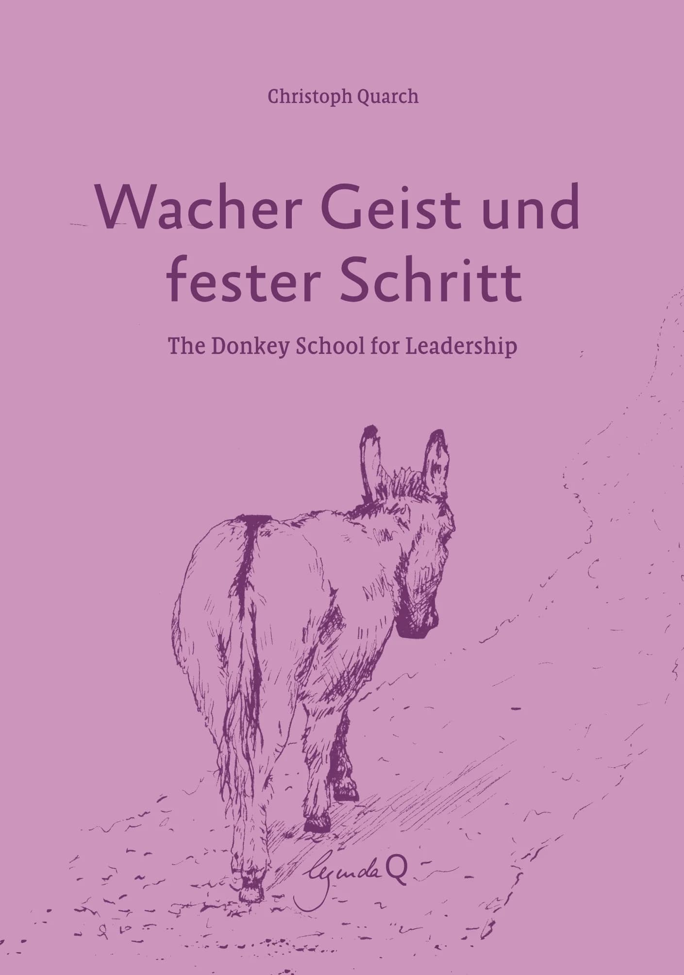Buchcover „Wacher Geist und fester Schritt“ von Christoph Quarch